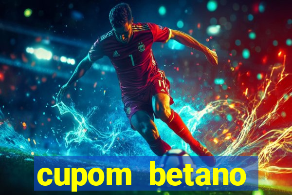 cupom betano rodadas gratis